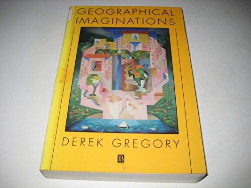 Stock image for Geographical Imaginations for sale by WorldofBooks