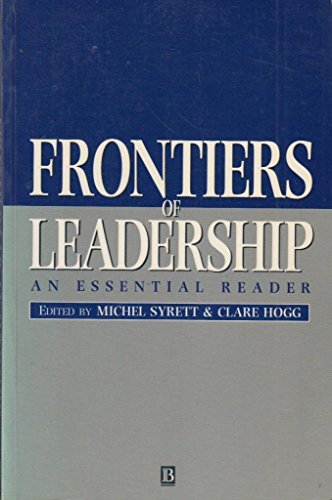 Stock image for Frontiers of Leadership : An Essential Reader for sale by Better World Books