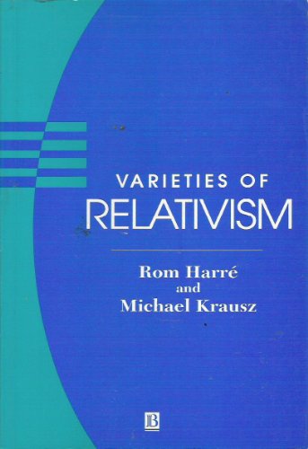 9780631184119: Varieties of Relativism