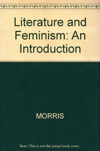 9780631184195: Literature and Feminism: An Introduction