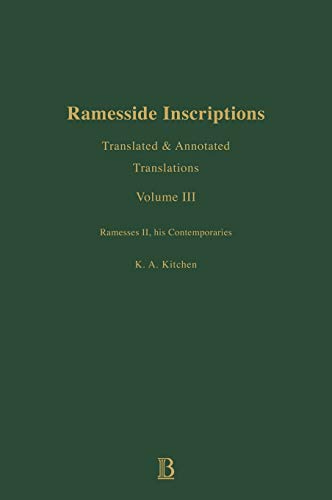 Ramesside Inscriptions Translated and Annotated: Translations. Volume III.