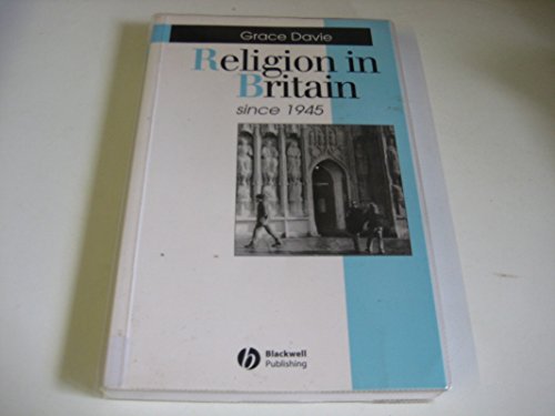 Religion in Britain Since 1945 (9780631184447) by Davie, Grace