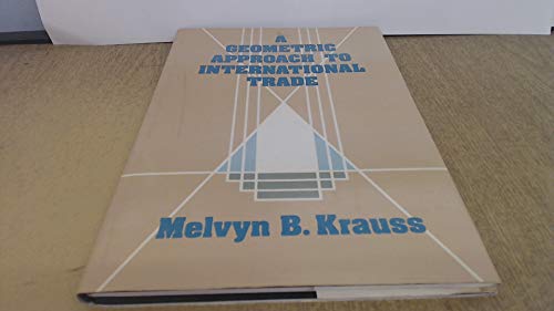 Stock image for Geometric Approach to International Trade for sale by austin books and more