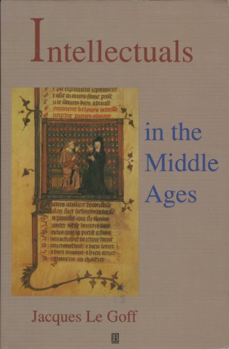 Intellectuals in the Middle Ages (9780631185192) by Le Goff, Jacques