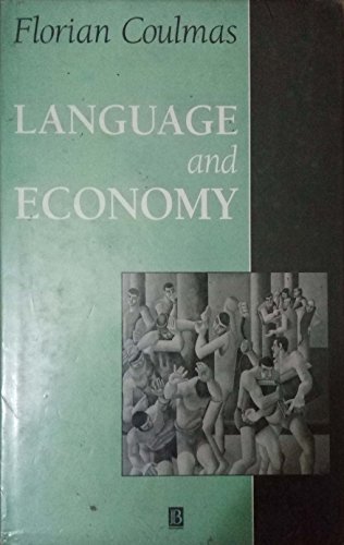 9780631185246: Language And Economy