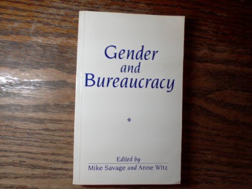 9780631185284: Gender and Bureaucracy (Sociological Review Monograph)