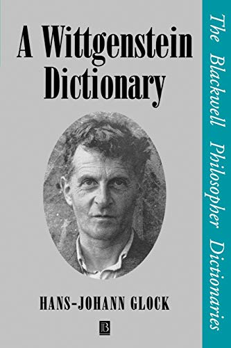 Imagen de archivo de A Wittgenstein Dictionary a la venta por Goodwill Books