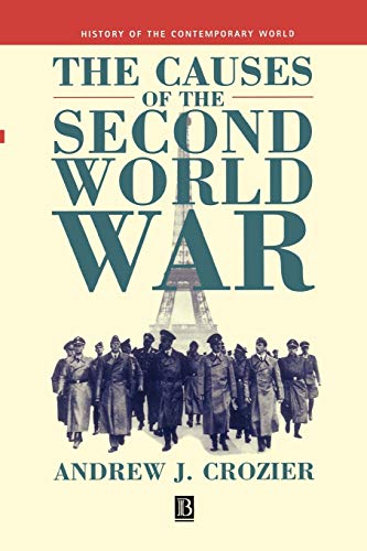 

The Causes of the Second World War (Paperback) [first edition]