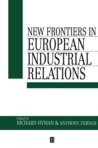Stock image for New Frontiers in European Industrial Relations for sale by Better World Books