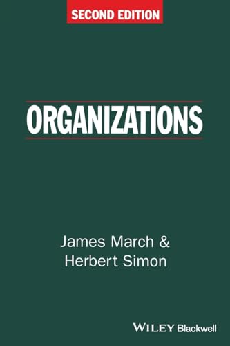 Organizations (9780631186311) by March, James G.; Simon, Herbert A.