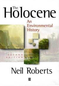 Imagen de archivo de The Holocene: An Environmental History a la venta por medimops
