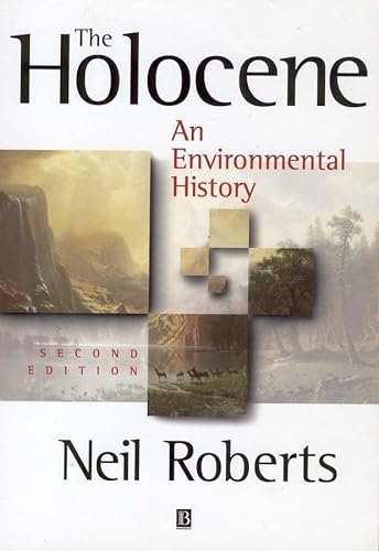 Imagen de archivo de The Holocene : An Environmental History a la venta por Better World Books