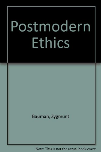 Postmodern Ethics (9780631186922) by Bauman, Zygmunt