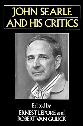 Beispielbild fr John Searle and His Critics (Philosophers and Their Critics) zum Verkauf von Anybook.com