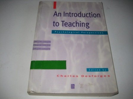 Stock image for An Introduction to Teaching: Psychological Perspectives for sale by Bookmonger.Ltd
