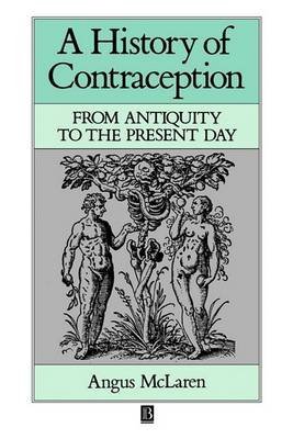 Beispielbild fr History of Contraception : From Antiquity to the Present Day zum Verkauf von Better World Books