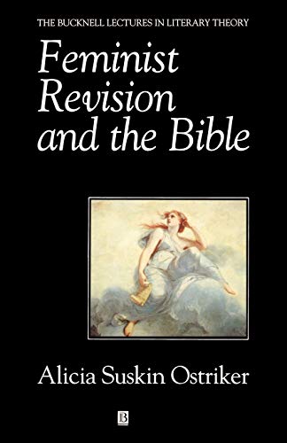 Beispielbild fr Feminist Revision and the Bible: The Unwritten Volume zum Verkauf von Wonder Book