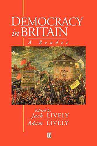 9780631188315: Democracy In Britain: A Reader (Advances in Theoretical and Applied)