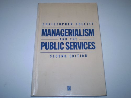 Imagen de archivo de Managerialism and the Public Services: Cuts or Cultural Change in the 1990S? a la venta por MusicMagpie