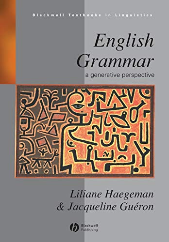 Beispielbild fr English Grammar: A Generative Perspective: 13 (Blackwell Textbooks in Linguistics) zum Verkauf von WorldofBooks