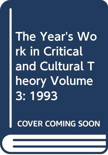 9780631188612: The Year's Work in Critical and Cultural Theory: 1993