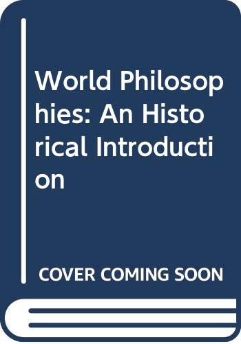 9780631188667: World Philosophies: An Historical Introduction