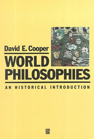 9780631188674: World Philosophies: An Historical Introduction