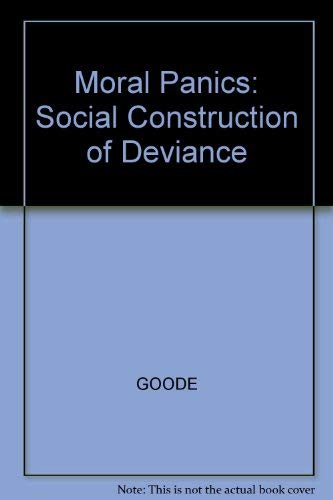 Beispielbild fr Moral Panics: The Social Construction of Deviance zum Verkauf von Mispah books