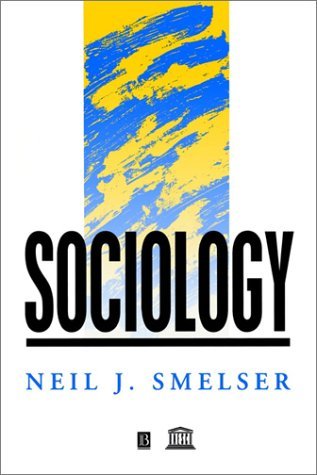 Sociology (Contemporary Social Sciences) (9780631189169) by Smelser, Neil J.