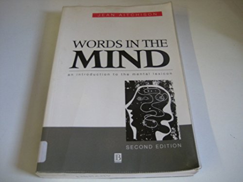 Beispielbild fr Words in the Mind: An Introduction to the Mental Lexicon zum Verkauf von AwesomeBooks