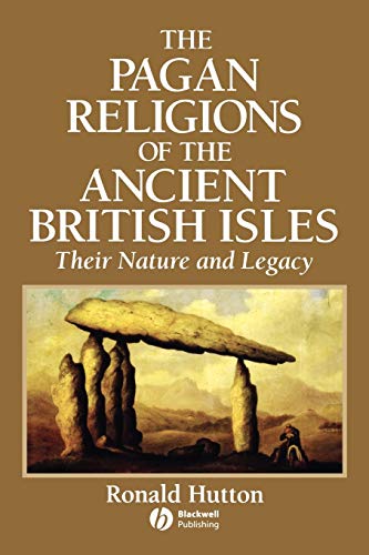 Imagen de archivo de The Pagan Religions of the Ancient British Isles: Their Nature and Legacy a la venta por Regent College Bookstore