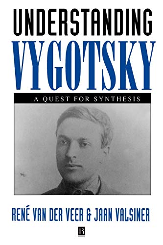 Stock image for Understiandin Vygotsky: A Quest for Synthesis for sale by WorldofBooks