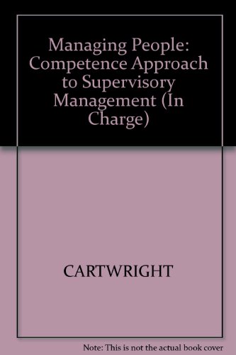 9780631190127: Managing People: Competence Approach to Supervisory Management (In Charge)