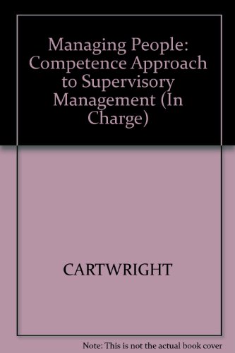 Imagen de archivo de Managing People: A Competence Approach to Supervisory Management (Nvq/Svq Level 3) a la venta por MusicMagpie