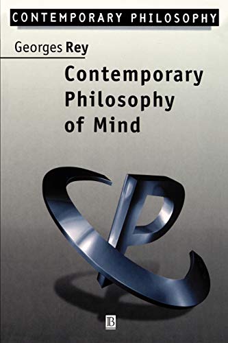 Beispielbild fr Contemporary Philosophy of Mind : A Contentiously Classical Approach zum Verkauf von Better World Books