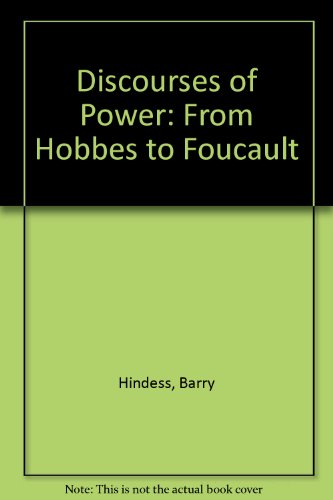 9780631190929: Discourses of Power: From Hobbes to Foucault