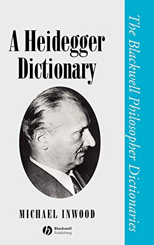 Beispielbild fr A Heidegger Dictionary zum Verkauf von Blackwell's