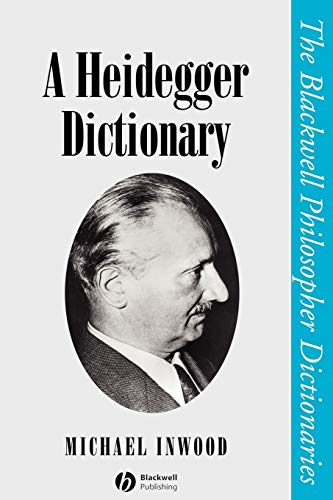 Beispielbild fr A Heidegger Dictionary zum Verkauf von Blackwell's