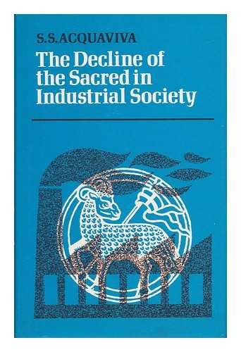 Beispielbild fr Decline Of The Sacred In Ind Soc zum Verkauf von WorldofBooks