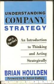 Beispielbild fr Understanding Company Strategy: An Introduction to Thinking and Acting Strategically zum Verkauf von AwesomeBooks