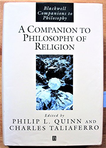 Stock image for Companion to Philosophy of Religion (Blackwell Companions to Philosophy) for sale by WeBuyBooks