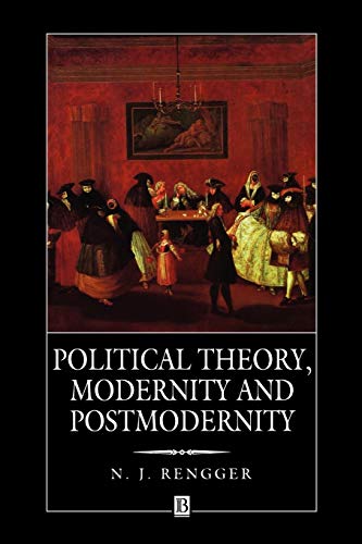 Beispielbild fr Political Theory, Modernity and Postmodernity zum Verkauf von Blackwell's