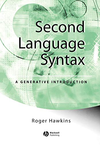 Stock image for Second Language Syntax: A Generative Introduction for sale by ThriftBooks-Atlanta