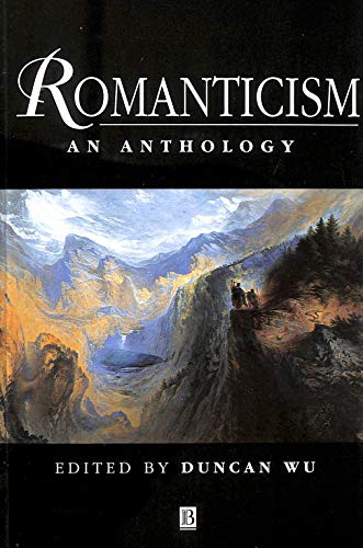 Stock image for Romanticism: An Anthology (Blackwell Anthologies) for sale by Discover Books