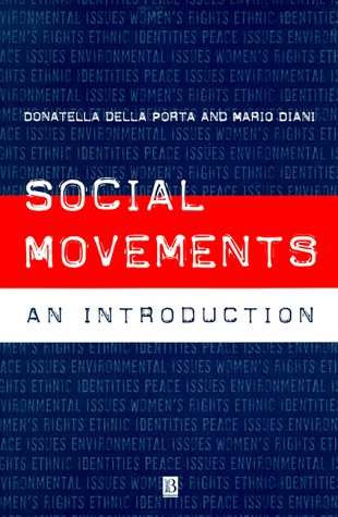 Beispielbild fr Social Movements : An Introduction zum Verkauf von Better World Books