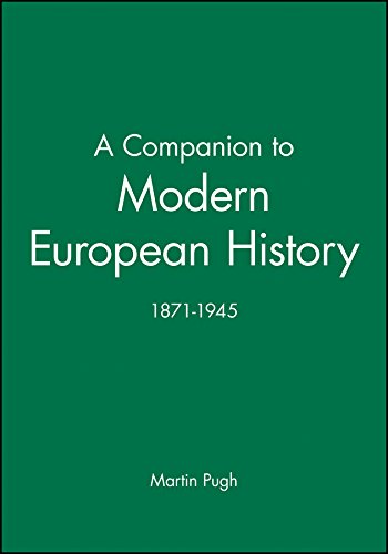 Imagen de archivo de A Companion to Modern European History : 1871-1945 a la venta por Better World Books