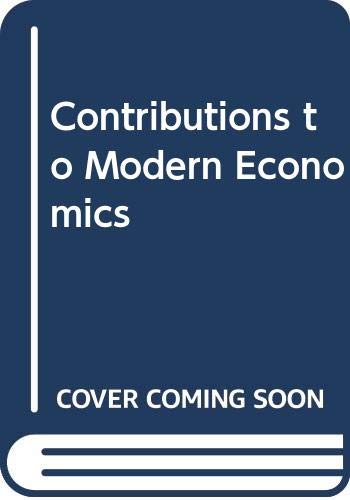 Stock image for Contributions to Modern Economics for sale by Better World Books