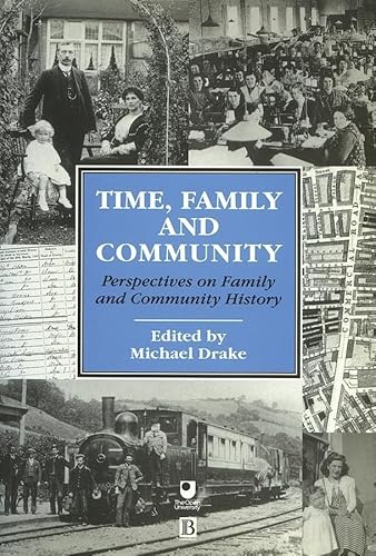 Beispielbild fr Time, Family and Community: Perspectives on Family and Community History zum Verkauf von AwesomeBooks