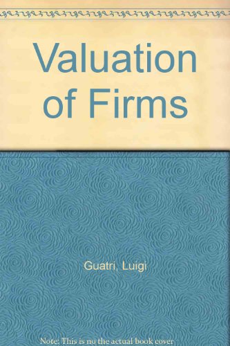 The Valuation of Firms
