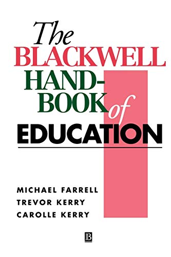 Beispielbild fr The Blackwell Handbook of Education zum Verkauf von WorldofBooks